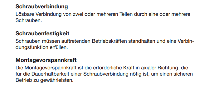 Definitionen von Schraubverbindung, Schraubenfestigkeit und Montagevorspannkraft.